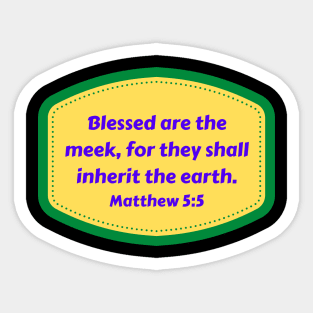 Bible Verse Matthew 5:5 Sticker